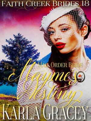 cover image of Mail Order Bride--Mayme's Destiny